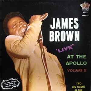 James Brown And The Famous Flames - Live At The Apollo - Volume II FLAC