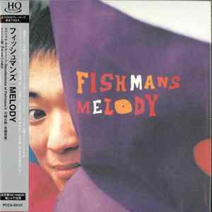 Fishmans - Melody FLAC