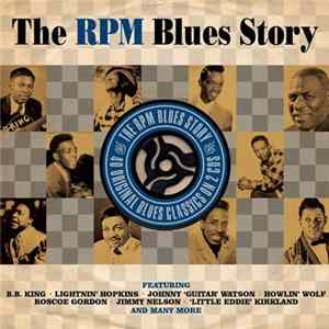 Various - The RPM Blues Story FLAC