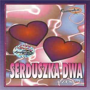 Krzysztof Konopka - Serduszka Dwa Część 2 FLAC