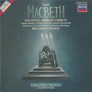 Verdi, Leo Nucci, Shirley Verrett, Orchestra E Coro del Teatro Comunale di Bologna, Riccardo Chailly - Macbeth FLAC