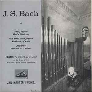 J. S. Bach - Hans Vollenweider - Jesu, Joy Of Man's Desiring / Nun Freut Euch, Lieben Christen, G'mein / "Dorian" Toccata In D Minor FLAC