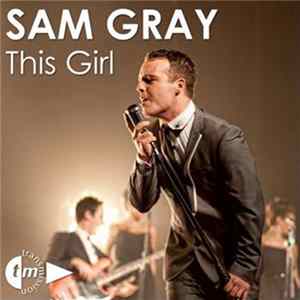 Sam Gray - This Girl FLAC
