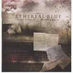 Ethereal Blue - Essays In Rhyme On Passion & Ethics FLAC