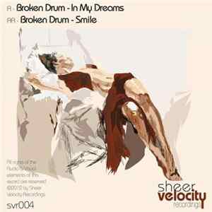 Broken Drum - In My Dreams / Smile FLAC