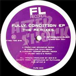Big-E-D / Ruthless & Spyda B - Fully Condition EP (The Remixes) FLAC