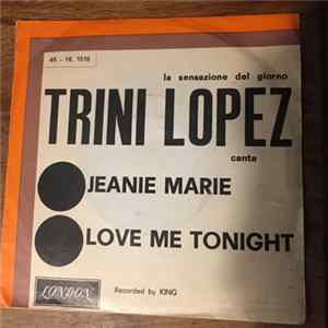 Trini Lopez - Jeanie Marie / Love Me Tonight FLAC