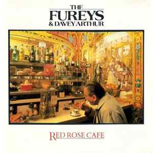 The Fureys & Davey Arthur - Red Rose Cafe FLAC
