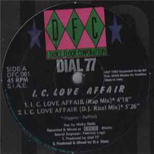 Dial 77 / Gaznevada - I. C. Love Affair FLAC