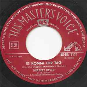 Herbert Beyer Und Die Roxies - Es Kommt Der Tag / Rosalie FLAC