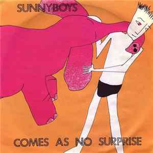 Sunnyboys - Comes As No Surprise FLAC