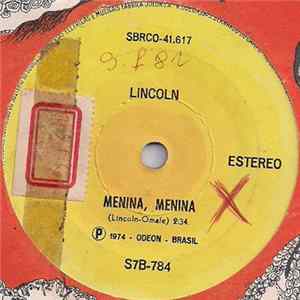 Lincoln - Menina, Menina / Decepção FLAC