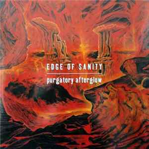 Edge Of Sanity - Purgatory Afterglow FLAC