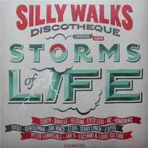 Silly Walks Discotheque - Storms Of Life FLAC