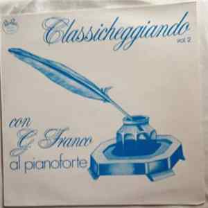 G. Franco - Classicheggiando Vol. 2 FLAC