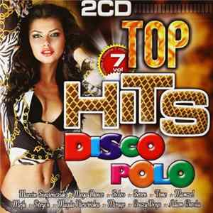 Various - Top Hits Disco Polo Vol.7 2012 FLAC