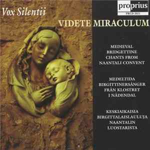 Vox Silentii - Videte Miraculum FLAC