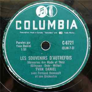 Yvan Daniel Avec Fernand Heneault et son Orchestre - Les Souvenirs D'Autrefois / La Valse "Rock And Roll" FLAC