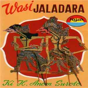 Ki H. Anom Soeroto - Wasi Jaladara FLAC