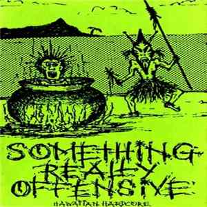 Something Really Offensive - Something Really Offensive FLAC