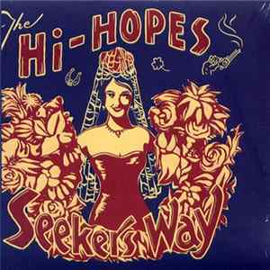The Hi-Hopes - Seekers Way FLAC