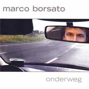 Marco Borsato - Onderweg FLAC