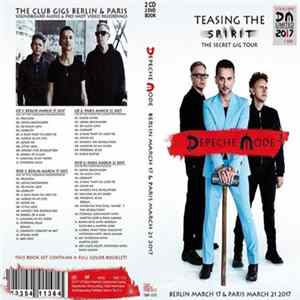 Depeche Mode - BERLIN MARCH 17 & PARIS MARCH 21 2017 FLAC