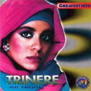 Trinere - Greatest Hits: All Night FLAC
