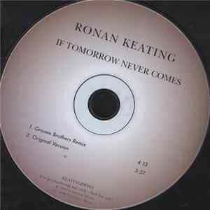 Ronan Keating - If Tomorrow Never Comes FLAC