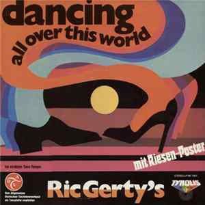 Ric Gerty's - Dancing All Over This World FLAC