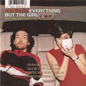 Everything But The Girl - Walking Wounded FLAC