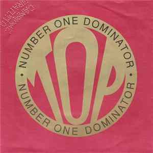Top - Number One Dominator FLAC