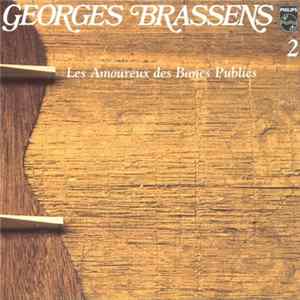 Georges Brassens - 2 - Les Amoureux Des Bancs Publics FLAC