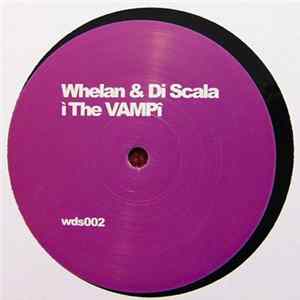Whelan & Di Scala - The Vamp FLAC