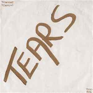Tears - Tonight, Tonight FLAC