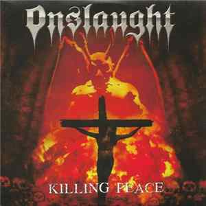Onslaught - Killing Peace FLAC