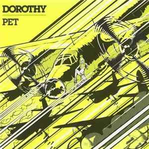 Pet - Dorothy FLAC