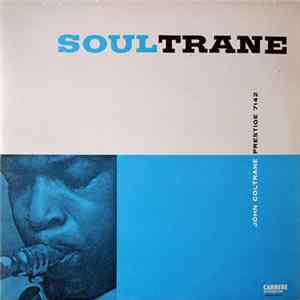 John Coltrane With Red Garland - Soultrane FLAC