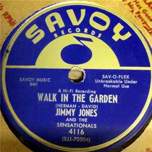Jimmy Jones And The Sensationals - Walk In The Garden / Come On And Go With Me FLAC