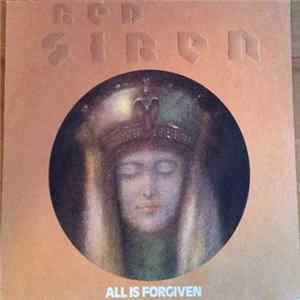 Red Siren - All Is Forgiven FLAC
