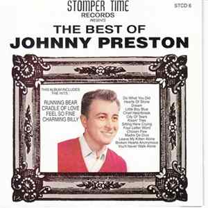 Johnny Preston - Stomper Time Records Presents The Best Of Johnny Preston FLAC
