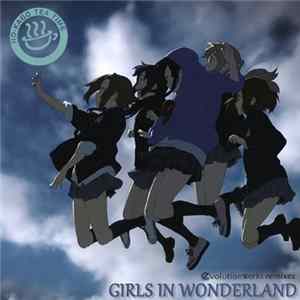 Ho-kago Tea Time - Girls In Wonderland (Evolution Works Remixes) FLAC