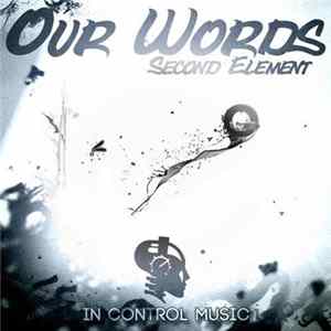 Second Element - Our Words FLAC