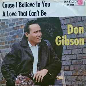 Don Gibson - Cause I Believe In You FLAC