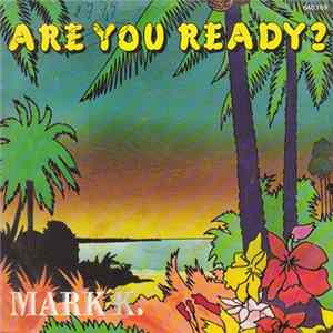Mark K. / Nick Plytas - Are You Ready? / Johnny Runaway FLAC