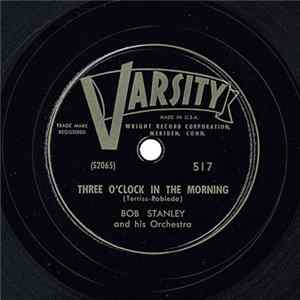Bob Stanley And His Orchestra - Three O'Clock In The Morning / Merry Widow Waltz FLAC
