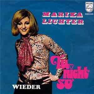 Marika Lichter - Tu Nicht So FLAC