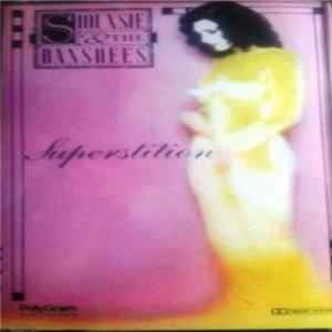 Siouxsie & The Banshees - Supersticion = Superstition FLAC