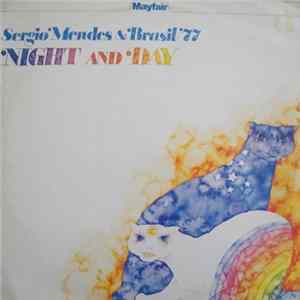 Sérgio Mendes & Brasil '77 - Night And Day FLAC