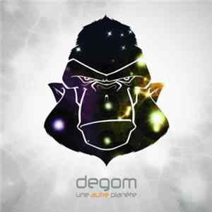 Degom - Une Autre Planète FLAC